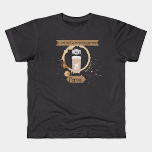 Coffe Person Not A Morning Person Kids T-Shirt